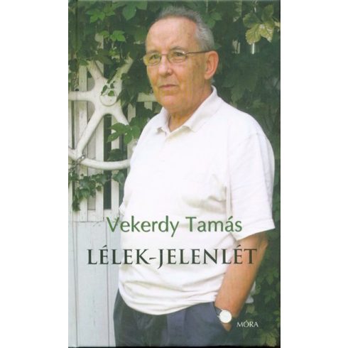 Vekerdy Tamás: Lélek-jelenlét (3. kiadás)