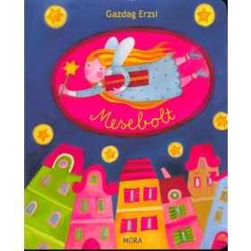 Gazdag Erzsi: Mesebolt - Lapozó
