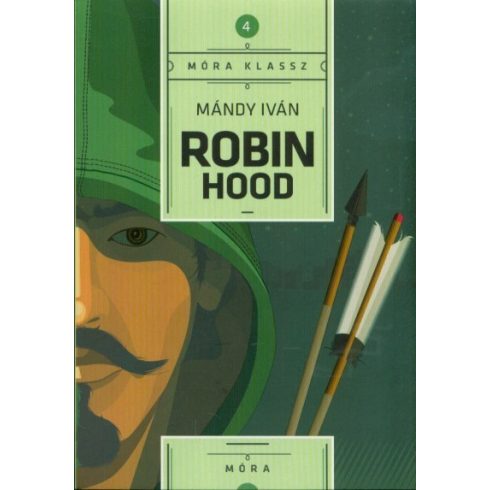 Mándy Iván: Robin Hood