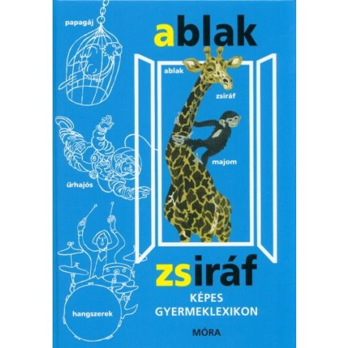 Mérei Ferenc, V. Binét Ágnes: Ablak-Zsiráf