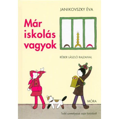Janikovszky Éva: Már iskolás vagyok