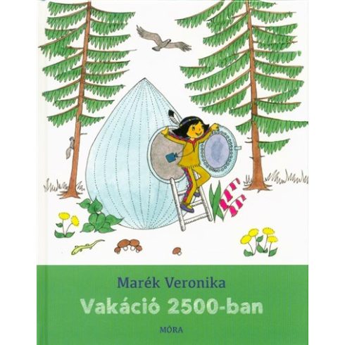 Marék Veronika: Vakáció 2500-ban