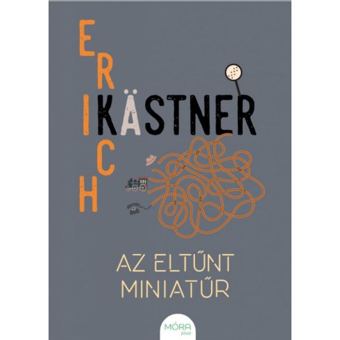 Erich Kästner: Az eltűnt miniatűr