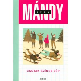 Mándy Iván: Csutak színre lép