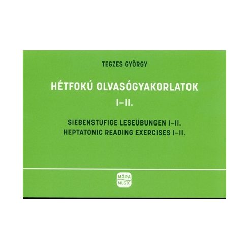 Tegzes György: Hétfokú olvasógyakorlatok I-II