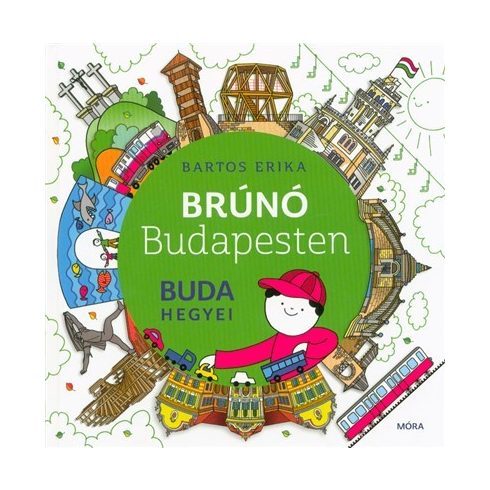 Bartos Erika: Buda hegyei - Brúnó Budapesten 2.