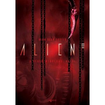Alan Dean Foster: Aliens - A végső megoldás: Halál