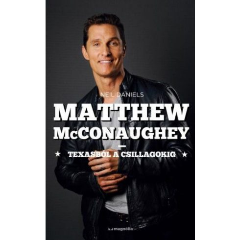 Neil Daniels: Matthew McConaughey