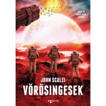 John Scalzi: Vörösingesek