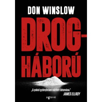 Don Winslow: Drogháború