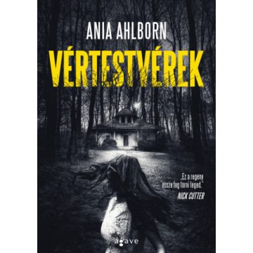 Ania Ahlborn: Vértestvérek