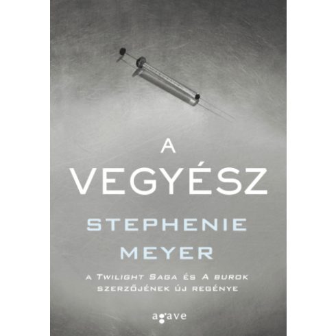 Stephenie Meyer: A Vegyész
