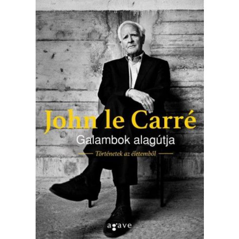 John le Carré: Galambok alagútja