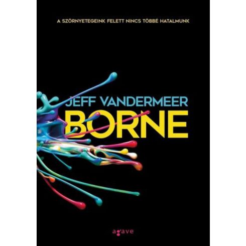 Jeff VanderMeer: Borne