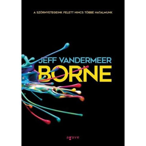 Jeff VanderMeer: Borne