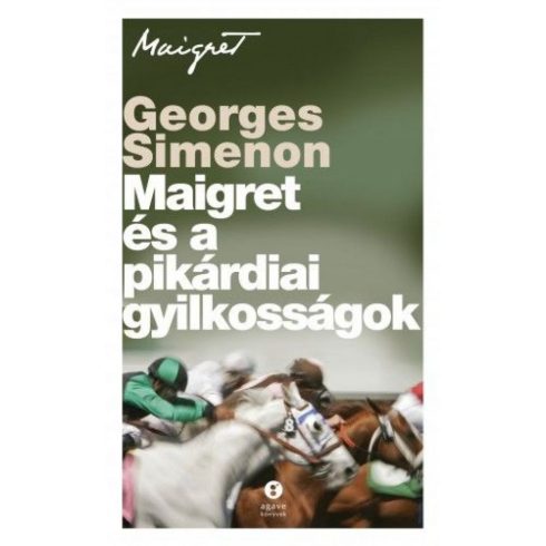 Georges Simenon: Maigret és a pikárdiai gyilkosságok
