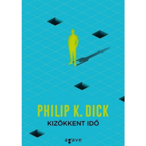 Philip K. Dick: Kizökkent idő