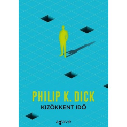 Philip K. Dick: Kizökkent idő