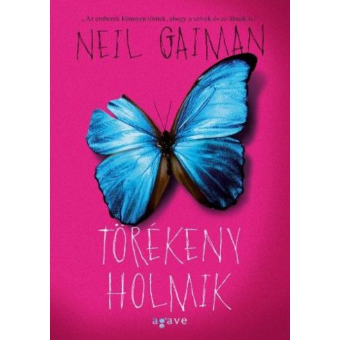 Neil Gaiman: Törékeny holmik