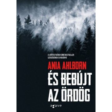 Ania Ahlborn: És bebújt az ördög