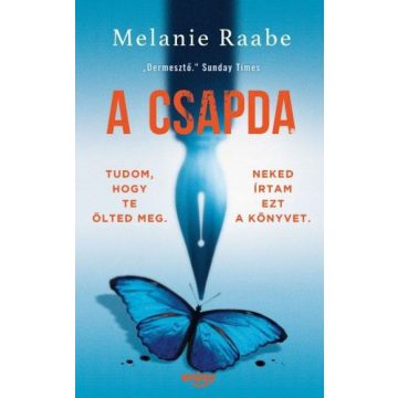 Melanie Raabe: A csapda