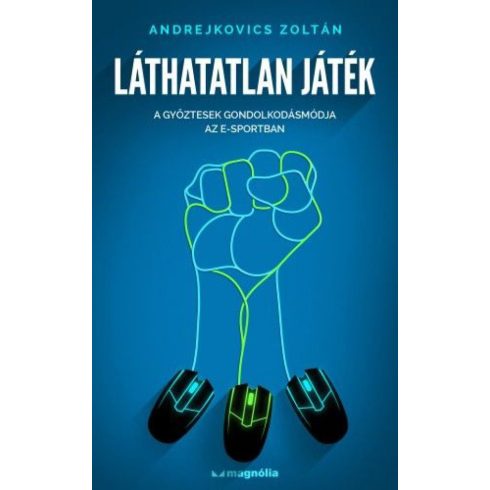 Andrejkovics Zoltán: Láthatatlan játék