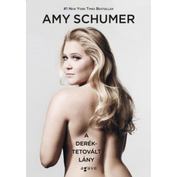 Amy Schumer: A deréktetovált lány