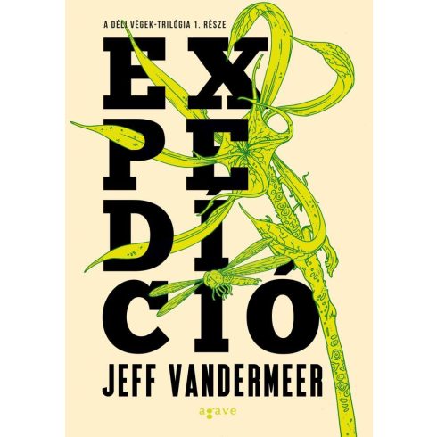 Jeff VanderMeer: Expedíció