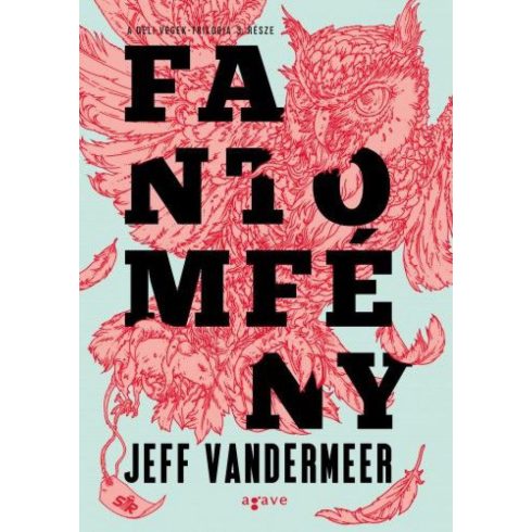 Jeff VanderMeer: Fantomfény