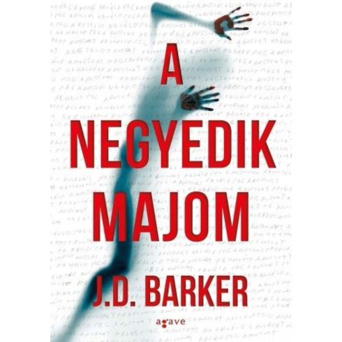 J.D. Barker: A negyedik majom