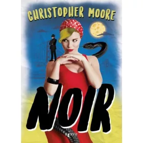 Christopher Moore: Noir