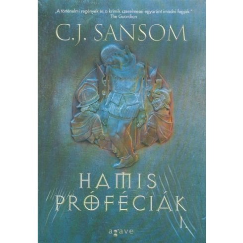 C. J. Sansom: Hamis próféciák I-II.