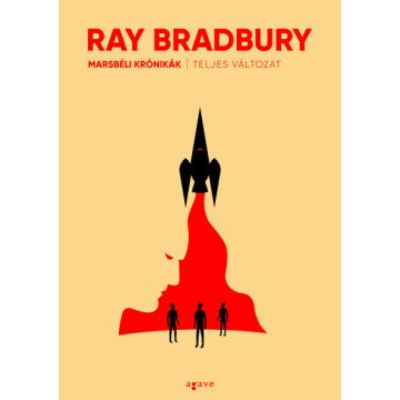 Ray Bradbury: Marsbéli krónikák (teljes változat)