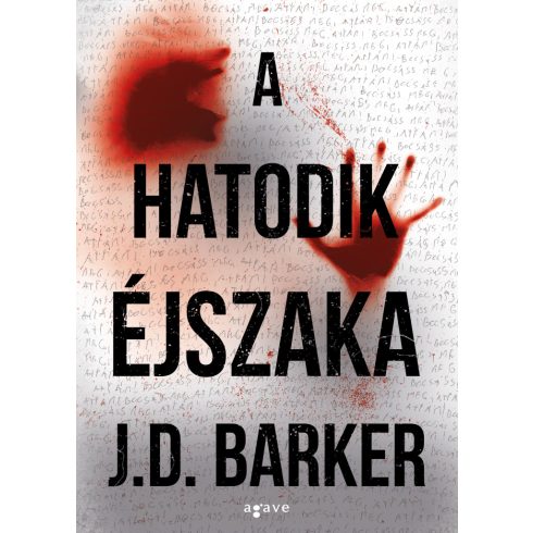 J.D. Barker: A hatodik éjszaka