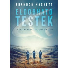 Markovics Botond (Brandon Hackett): Eldobható testek