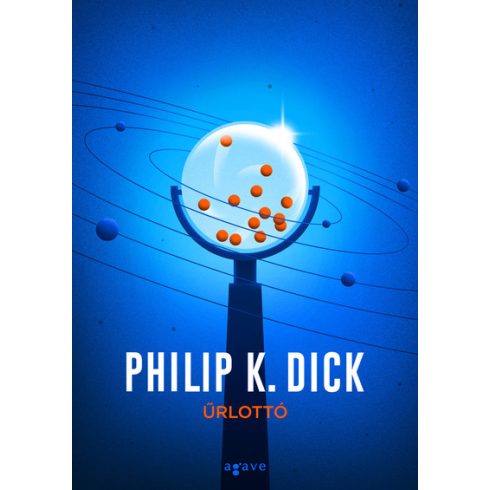 Philip K. Dick: Űrlottó