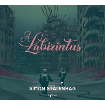 Simon Stalenhag: A Labirintus