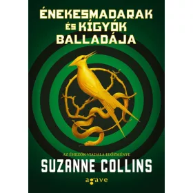 Suzanne Collins: Énekesmadarak és kígyók balladája