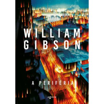 William Gibson: A periféria
