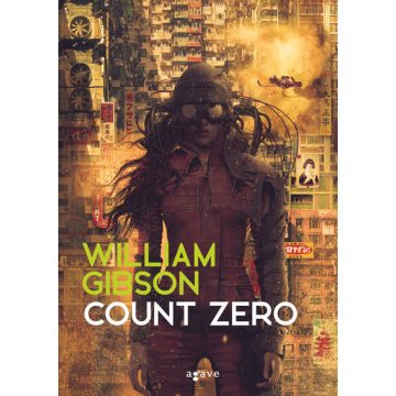 William Gibson: Count Zero