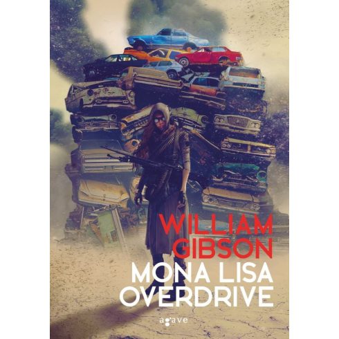 William Gibson: Mona Lisa Overdrive