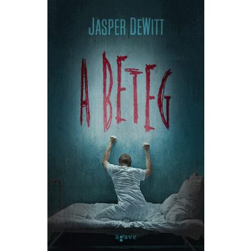 Jasper DeWitt: A beteg
