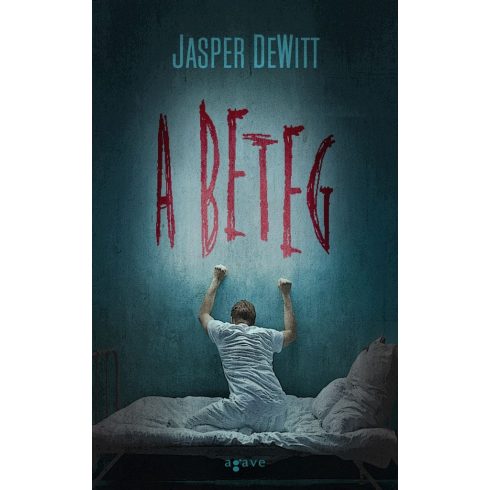 Jasper DeWitt: A beteg