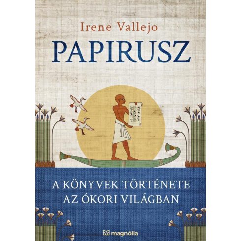 Irene Vallejo: Papirusz