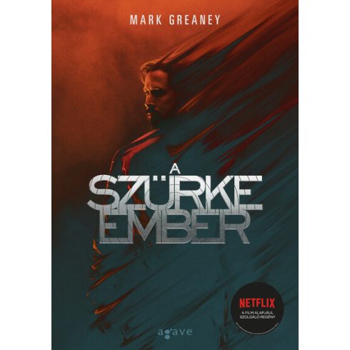 Mark Greaney: A Szürke Ember