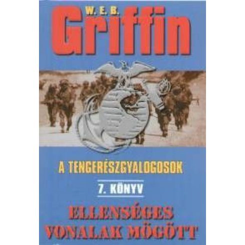 W. E. B. Griffin: Ellenséges vonalak mögött