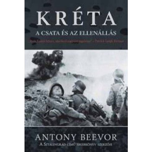 Antony Beevor: Kréta - A csata és az ellenállás