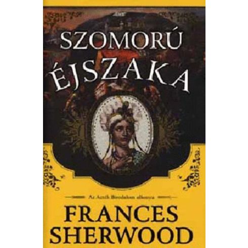 Frances Sherwood: Szomorú éjszaka