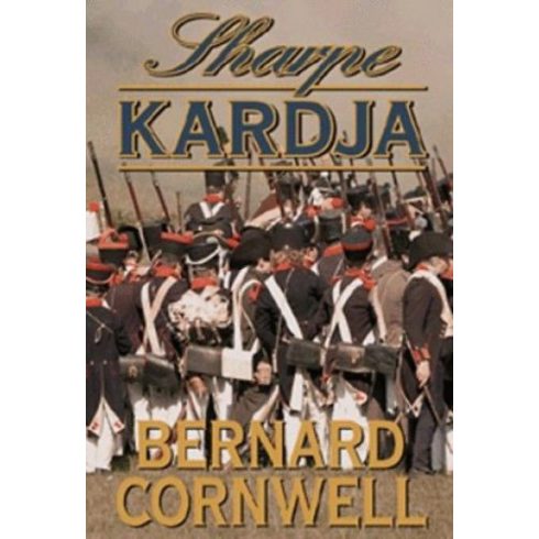 Bernard Cornwell: Sharpe kardja