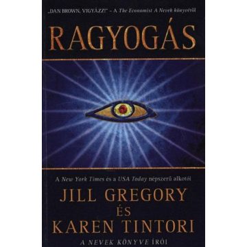 Jill Gregory, Karen Tintori: Ragyogás